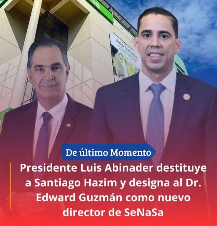 Destituyen a Chago Hazin, hay nerviosismo entre muchos funcionarios, Abinader comienza a mover la mata.